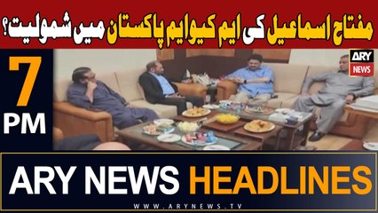 ARY News 7 PM Headlines 22nd October 2023 | Miftah Ismail offered to join MQM-P