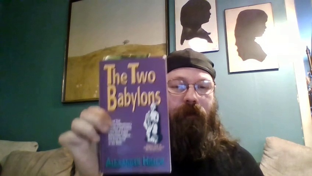 The Two Babylons, By Alexander Hislop: Book review