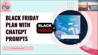 Black Friday Plan With ChatGPT Prompts