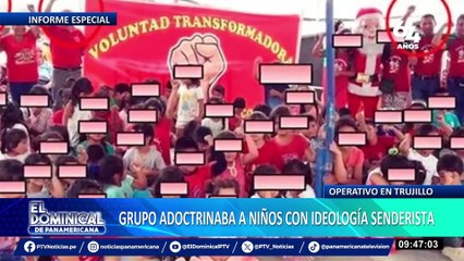 Trujillos: conozca más detalles sobre el grupo radical que adoctrinaba a niños con ideología senderista