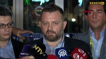 Fenerbahçe Yönetim Kurulu Üyesi Selahattin Baki'nin açıklamaları