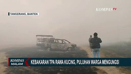 Asap Kebakaran TPA Rawa Kucing Ganggu Aktivitas, Warga Sekitar Harus Mengungsi ke Kantor Camat!