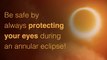 'Ring of Fire' Annular Solar Eclipse - How To Safely View It