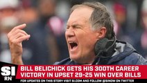 Bill Belichick Gets His 300th Victory in Upset Win Over Bills