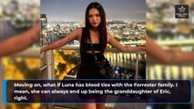 The identity of Luna's biological father was revealed Bold and the Beautiful Spo