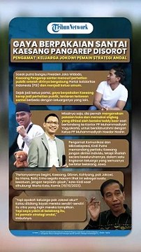 Gaya Berpakaian Santai Kaesang Pangarep Disorot, Pengamat Keluarga Jokowi Pemain Strategi Andal