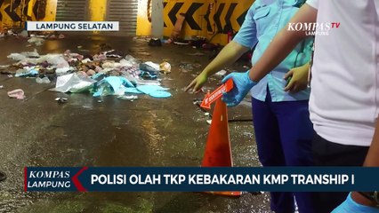 Polisi Olah TKP Kebakaran KMP Tranship 1