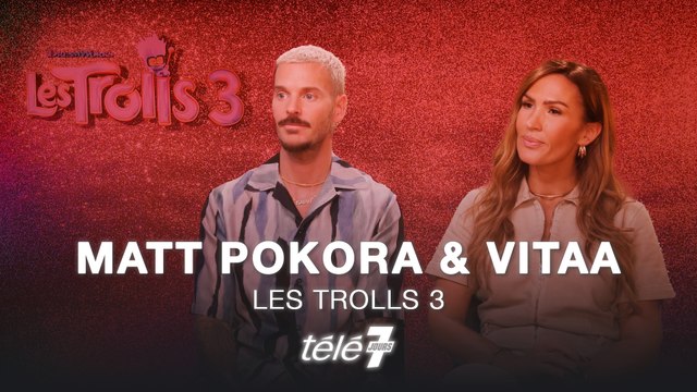 Nos enfants sont trop fiers ! : Matt Pokora et Vitaa prêtent leurs voix aux Trolls 3