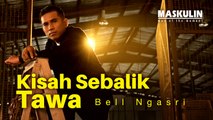 Kisah Di Sebalik Tawa, Bell Ngasri Pejuang Seni Di Mata Peminat - Man of the Moment | Maskulin