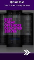  Seeking the Best Cheap offshore Dedicated Server in 2024? Look no further - meet qloudHost! 