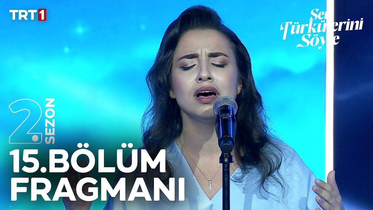 Sen Türkülerini Söyle 15. Bölüm Fragmanı