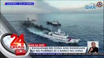 Kasalanan ng China ang banggaan ng 2 barko ng Pilipinas at 2 barko ng China — NTF-WPS | 24 Oras