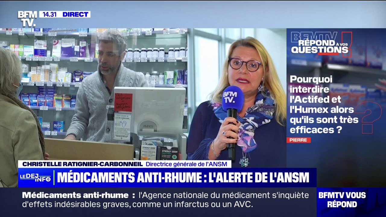 Dolirhume, Humex, Actifed… "N'utilisez plus ces médicaments anti-rhume" alerte Christelle Ratignier-Carbonneil, directrice de l'Agence nationale de sécurité du médicament (ANSM)