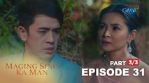 Maging Sino Ka Man: Ang magkaibang mundo nina Carding at Monique! (Full Episode 31 - Part 3/3)