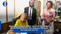 Anyang' Nyong'o today received the Queen of the Netherlands, Her Majesty Máxima Zorreguieta Cerruti