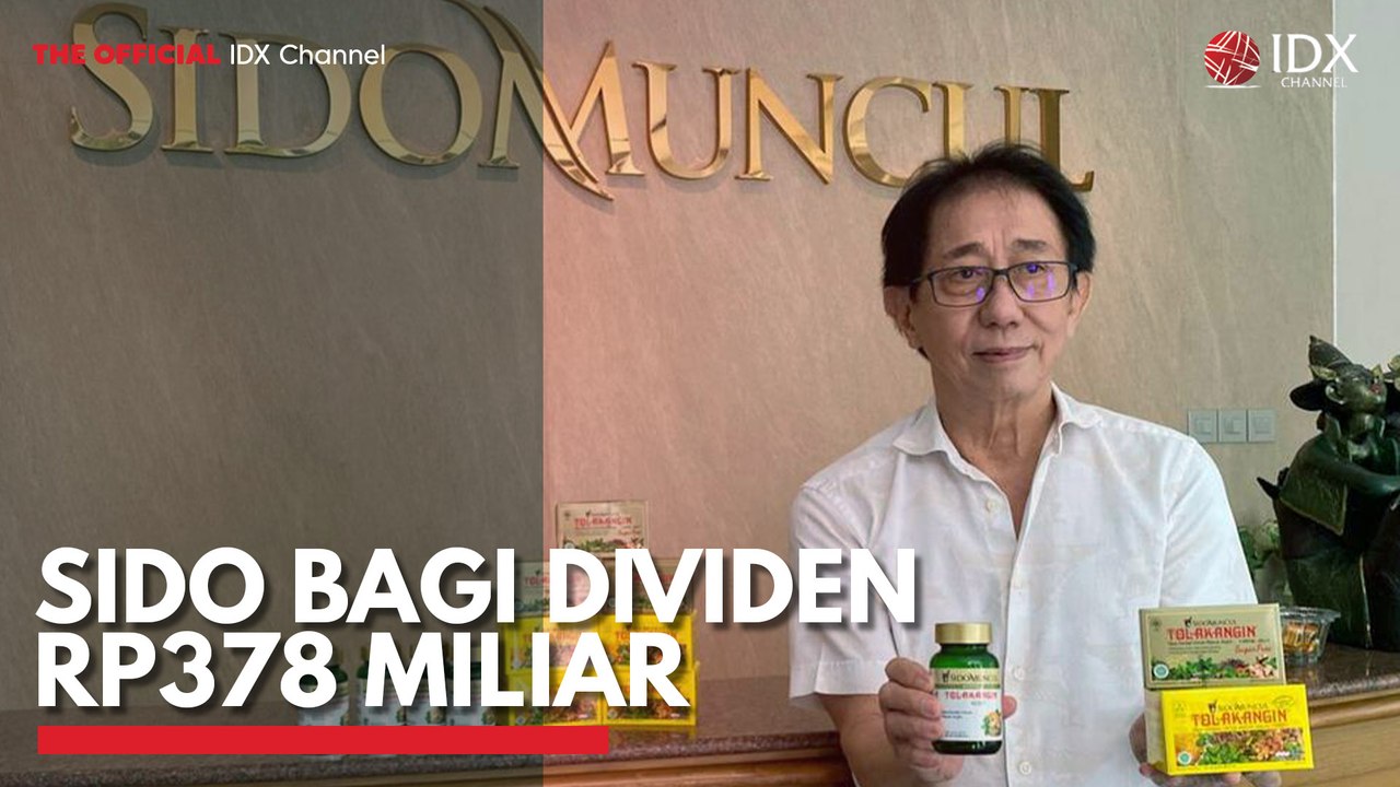 SIDO Bagi Dividen Rp378 Miliar