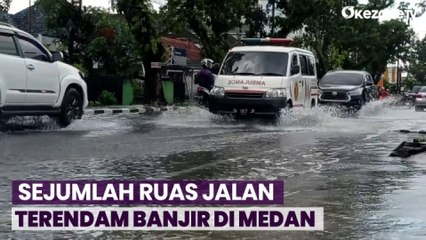 Sejumlah Ruas Jalan Terendam Banjir di Medan, Ternyata Ini Pemicunya