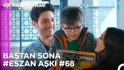 Baştan Sona Esra ve Ozan Aşkı (Part 68) - Aşk Mantık İntikam