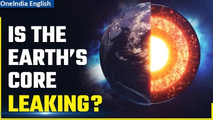 Earth's mysterious core appears to be leaking, leaving scientists baffled | Oneindia News