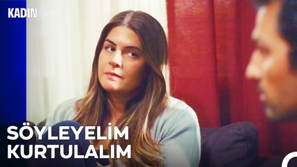 Bu Yalanı Daha Ne Kadar Sürdüreceğiz  - Kadın 34  Bölüm