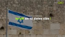Israël en 10 dates clés