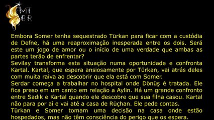 Resumo Üç KızKardeş Episódio 59