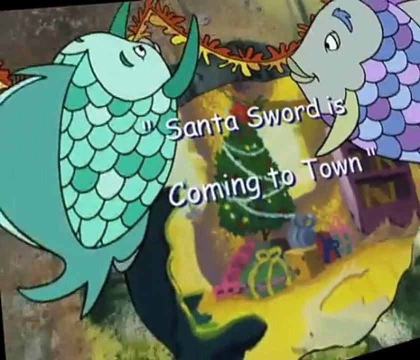 The Rainbow Fish Rainbow Fish E052 Santa Sword Is Coming to Town