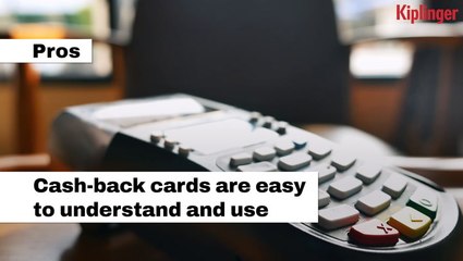 Pros And Cons Of Cash Back Credit Cards I Kiplinger