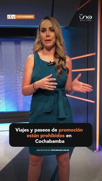 Prohíben los viajes de promoción en Cochabamba