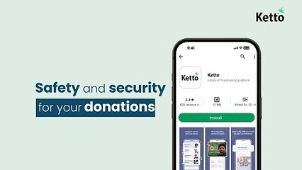 Ketto - Assured donor protection allows you to stay away from fraud