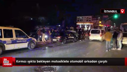 Esenyurt’ta kırmızı ışıkta bekleyen motosiklete otomobil arkadan çarptı