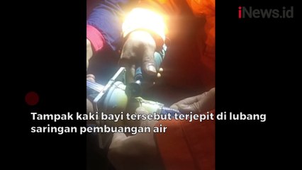 Evakuasi Dramatis Kaki Bayi Terjepit di Saringan Pembuangan Air