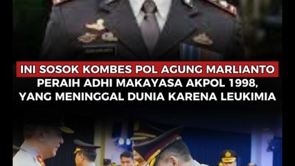 Ini Sosok Kombes Pol Agung Marlianto, Peraih Adhi Makayasa Akpol 1998, yang Meninggal Dunia Karena Leukimia