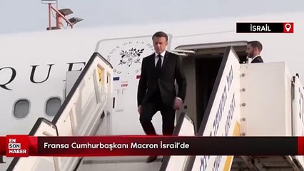 Fransa Cumhurbaşkanı Macron İsrail'de