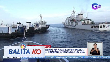 Mga barko ng Pilipinas na nasa resupply mission sa Ayungin Shoal, hinarang at binangga ng mga barko ng China | BK
