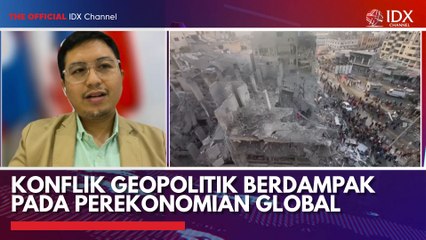 Konflik Geopolitik Berdampak pada Perekonomian Global