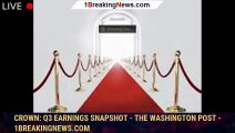 Crown: Q3 Earnings Snapshot - The Washington Post - 1breakingnews.com