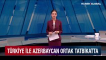 Türkiye ile Azerbaycan Bakü'de 