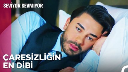 Her Zor Gecenin Sabahı Aydınlıktır  - Seviyor Sevmiyor