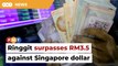 Ringgit breaches 3.5 mark against Singapore dollar
