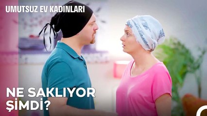 Evlilikte Güven Olmazsa Bu İlişki Yürümez - Umutsuz Ev Kadınları 70. Bölüm