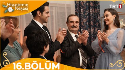 Hayatımın Neşesi 16. Bölüm