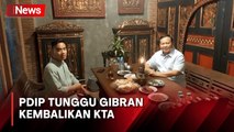 PDIP Tunggu Gibran Kembalikan KTA Usai Ditunjuk jadi Cawapres Prabowo