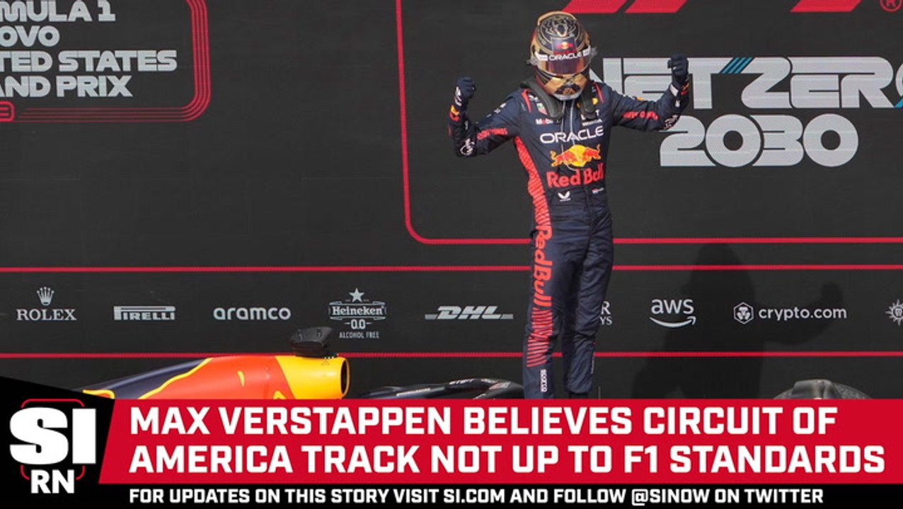 Max Verstappen Believes Circuit of America Track Not Up to F1 Standards