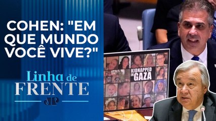 Chanceler israelense pede que secretário-geral da ONU renuncie | LINHA DE FRENTE