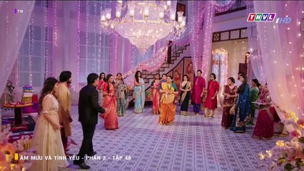 ÂM MƯU VÀ TÌNH YÊU - PHẦN 2 - TẬP 48 - XEM PHAN 2 PHIM AM MUU VA TINH YEU P2 - TAP 49