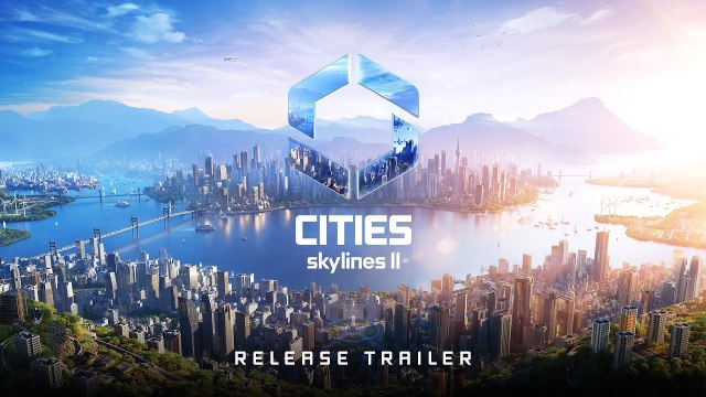 Cities Skylines II - Trailer de lancement