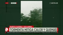 Una tormenta eléctrica alivia el intenso calor y mitiga las quemas registrada en Puerto Suárez y Quijarro