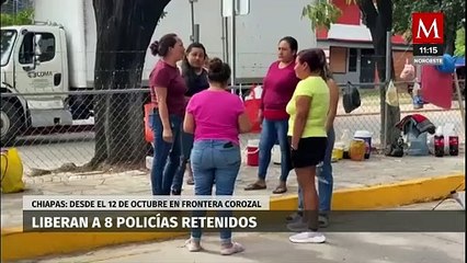 Liberan a los 8 policías que estaban retenidos en Chiapas