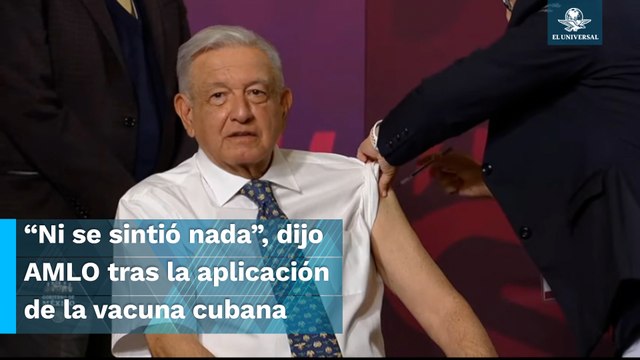AMLO se vacuna con Abdala contra el Covid-19